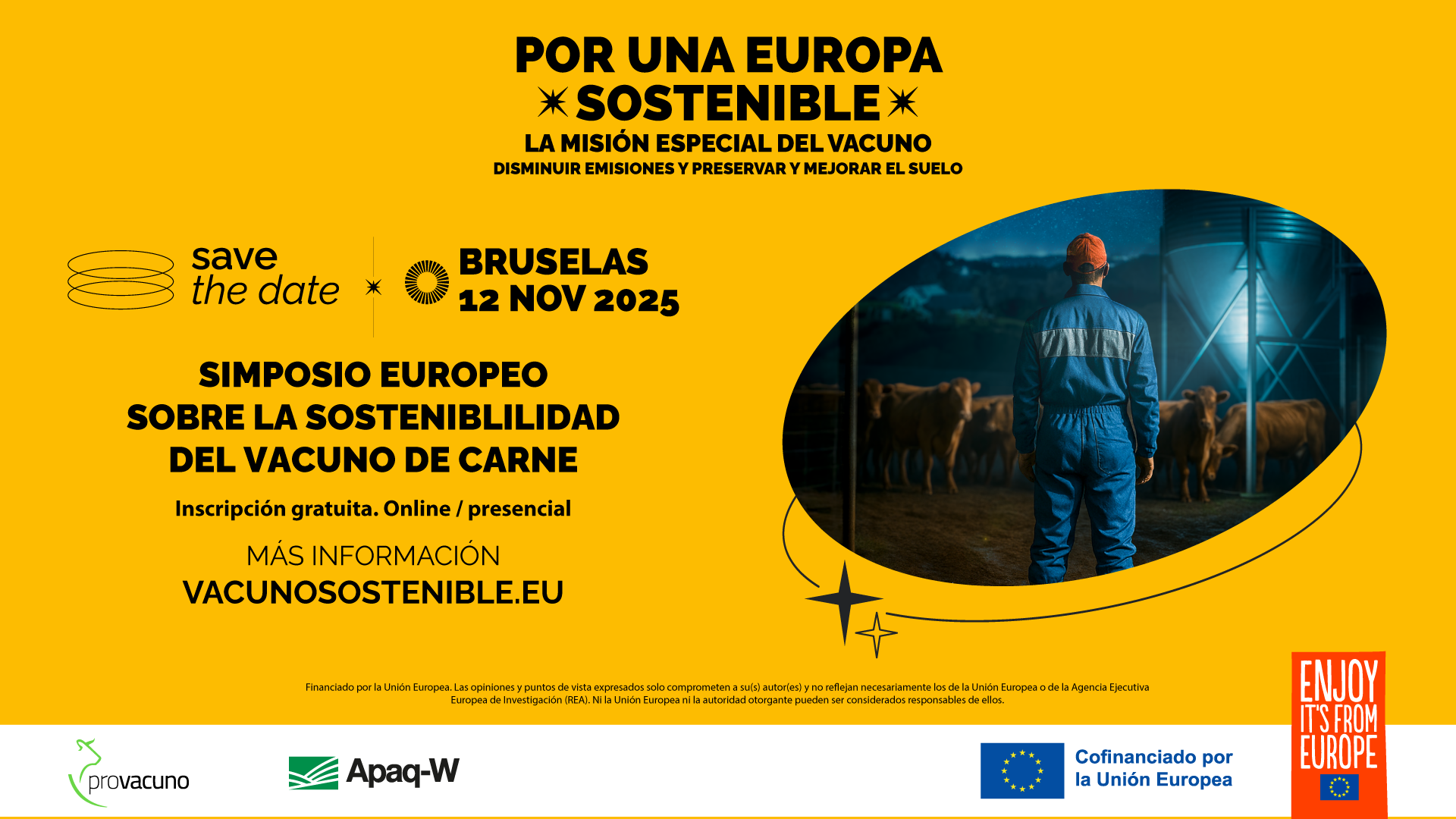 Bruselas acoge el 12 de noviembre el I Simposio sobre la Sostenibilidad del Vacuno de Carne Europeo, organizado por Provacuno y Apaq-W